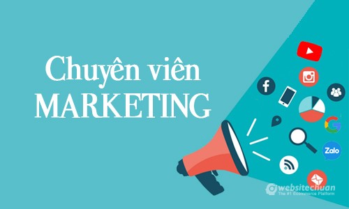 Tuyển dụng CHUYÊN VIÊN MARKETING