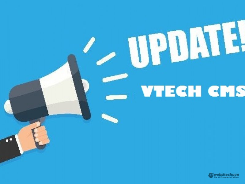 Vtech CMS - Phiên bản cập nhật 4.0.9